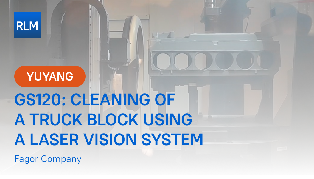 GS120- Cleaning of   a truck block using   a laser vision system